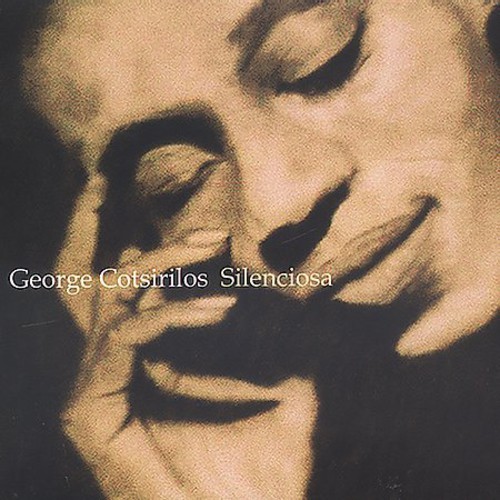 George cotsirilos silenciosa - george,
